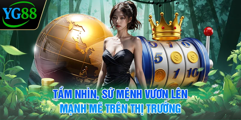 tam-nhin-su-menh-vuon-len-manh-me-tren-thi-truong